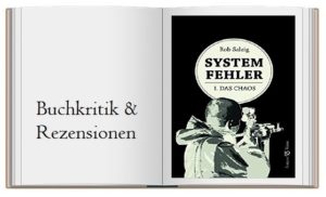 Rezension-Cover zu Systemfehler 1 Das Chaos