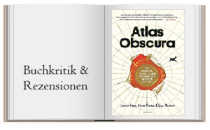 Atlas Obscura Buchcover zur Kritik